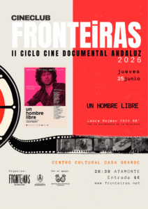 CINECLUB FRONTEIRAS: UN HOMBRE LIBRE