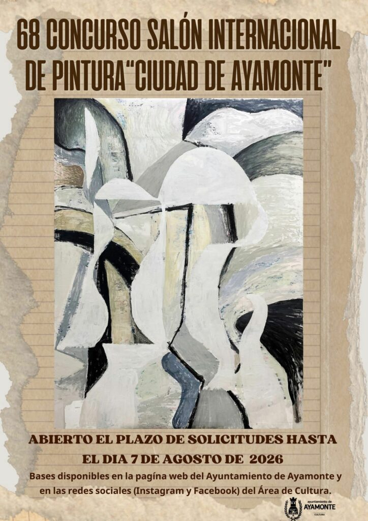 68 CONCURSO SALÓN INTERNACIONAL DE PINTURA «CIUDAD DE AYAMONTE»