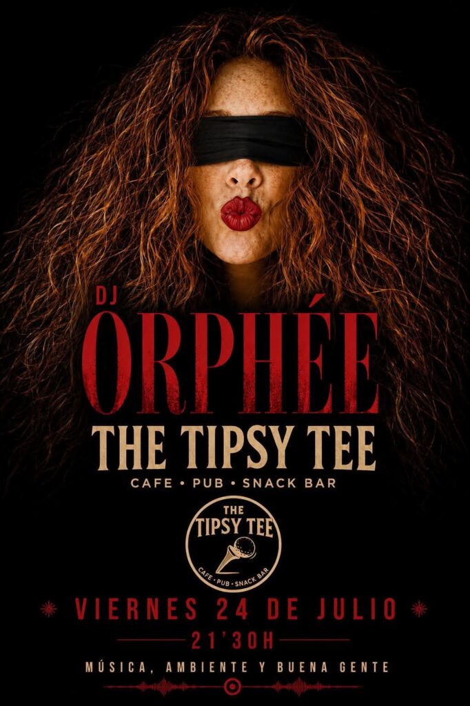 CONCIERTO THE TIPSY TEE DJ ORPHÉE