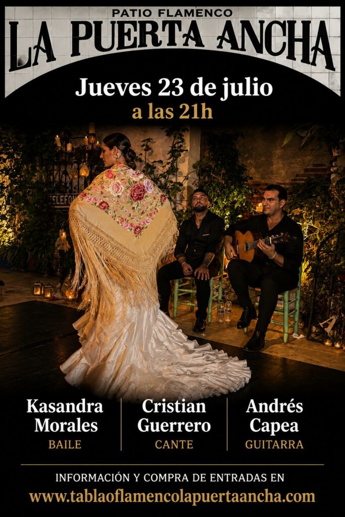 ESPECTÁCULO PATIO FLAMENCO LA PUERTA ANCHA