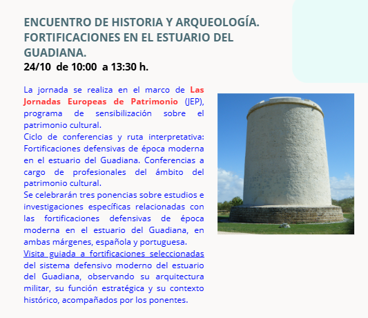 ENCUENTRO DE HISTORIA Y ARQUEOLOGÍA: FORTIFICACIONES EN EL ESTUARIO DEL GUADIANA
