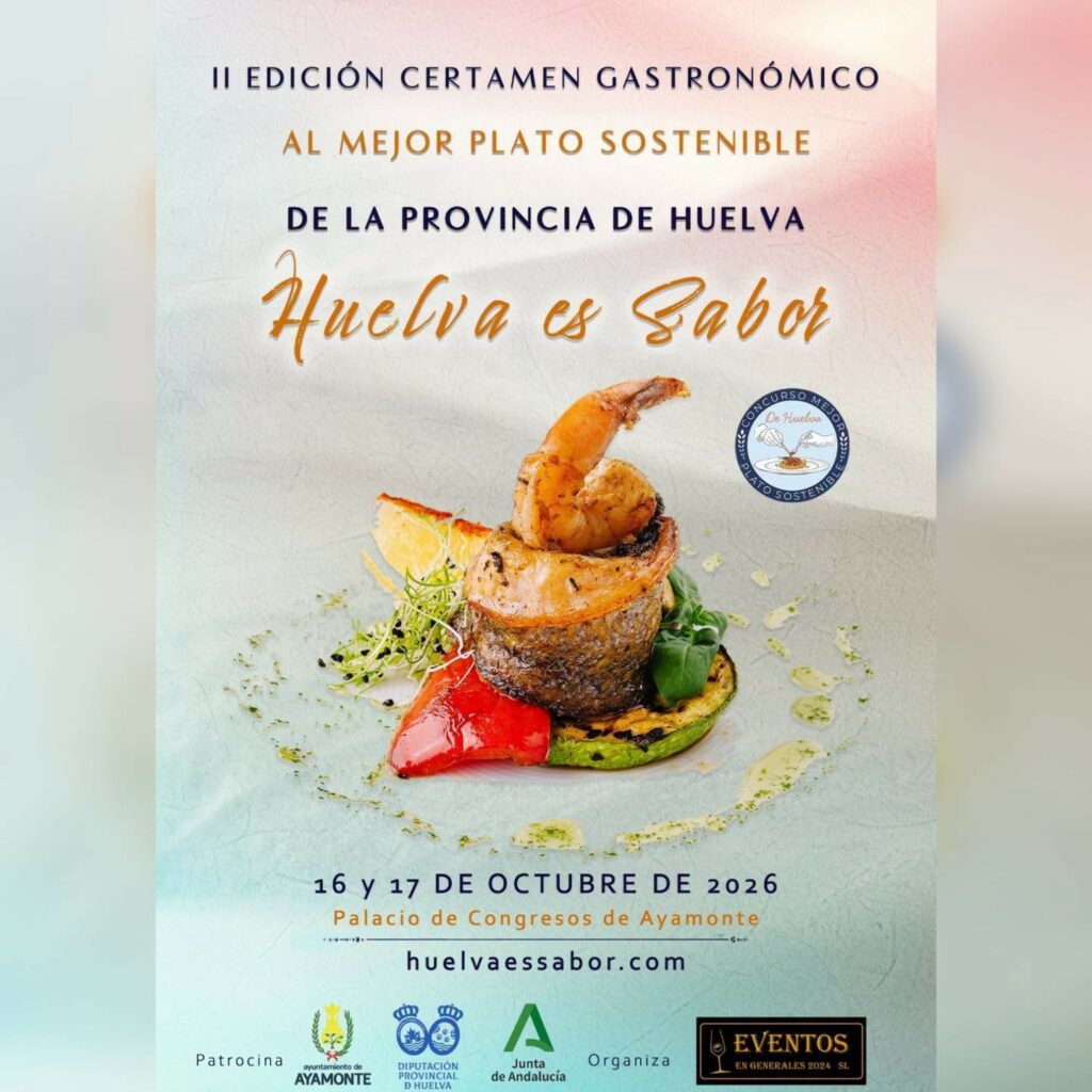 II EDICIÓN CERTAMEN GASTRONÓMICO AL MEJOR PLATO SOSTENIBLE DE LA PROVINCIA DE HUELVA