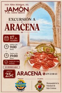 XXIX FERIA REGIONAL DEL JAMÓN Y DEL CERDO IBÉRICO EXCURSIÓN A ARACENA