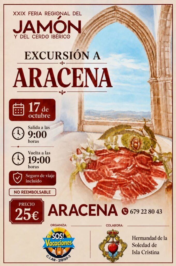 XXIX FERIA REGIONAL DEL JAMÓN Y DEL CERDO IBÉRICO EXCURSIÓN A ARACENA