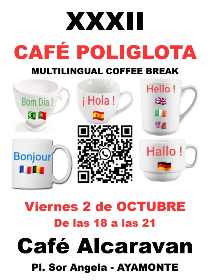 XXXII CAFÉ POLIGLOTA MULTILINGUAL COFFEE BREAK