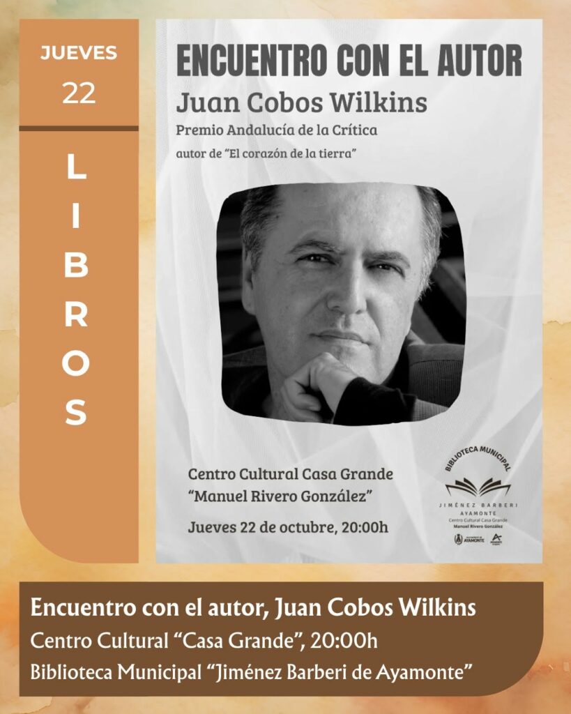 ENCUENTRO CON EL AUTOR JUAN COBOS WILKINS
