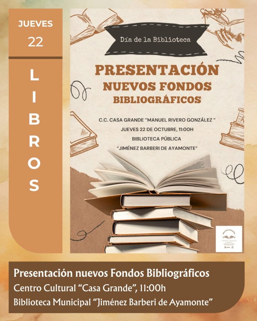 PRESENTACIÓN NUEVOS FONDOS BIBLIOGRÁFICOS